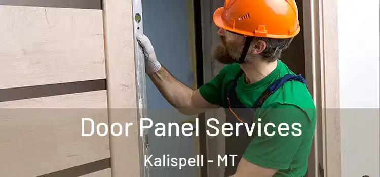 Door Panel Services Kalispell - MT